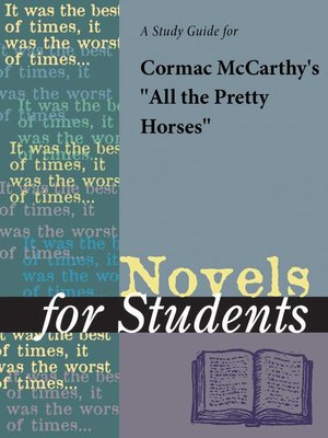 cover image of A Study Guide for Cormac McCarthy's "All the Pretty Horses"